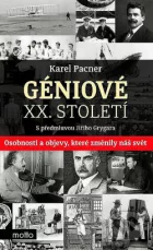 Géniové XX. století – kniha první