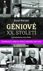 Géniové XX. století – kniha třetí
