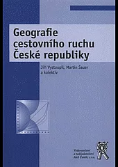 Geografie cestovního ruchu České republiky