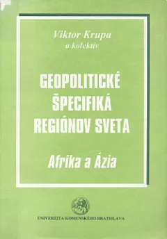 Geopolitické špecifiká regiónov sveta: Afrika a Ázia