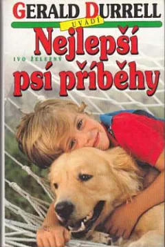 Gerald Durrell uvádí Nejlepší psí příběhy