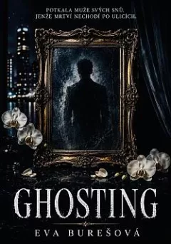 Ghosting