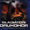 Gladiátoři druhohor