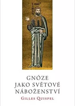 Gnóze jako světové náboženství