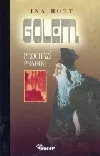Golem prochází Prahou