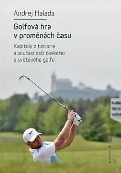 Golfová hra v proměnách času