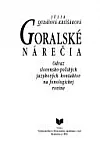 Goralské nárečia: Odraz slovensko-poľských jazykových kontaktov na fonologickej rovine