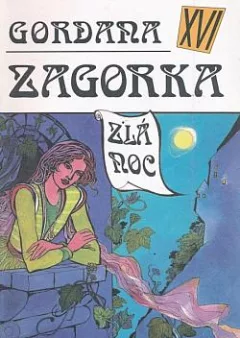 Gordana XVI - Zlá noc