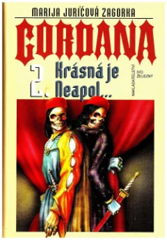 Krásná je Neapol...