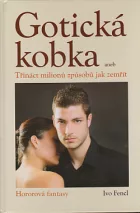 Gotická kobka aneb Třináct milionů způsobů jak zemřít