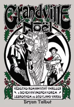 Grandville 4: Noël