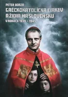 Gréckokatolícka cirkev a Židia na Slovensku v rokoch 1939 - 1945