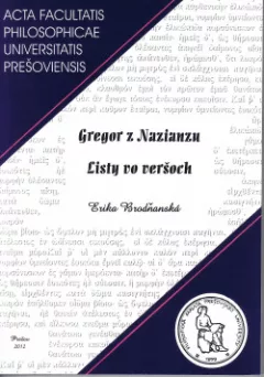 Gregor z Nazianzu. Listy vo veršoch