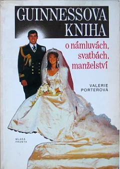 Guinnessova kniha o  námluvách, svatbách, manželství