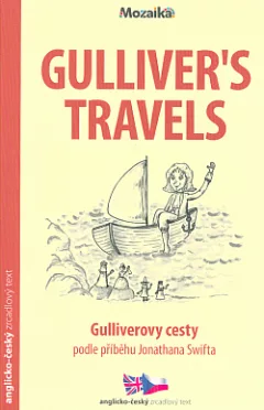 Gullivers travels / Gulliverovy cesty (převyprávění)