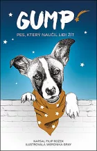 Gump – pes, který naučil lidi žít