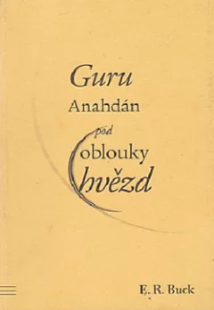 Guru Anahdán pod oblouky hvězd