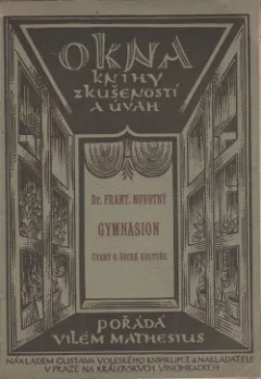 Gymnasion: úvahy o řecké kultuře