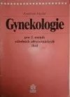 Gynekologie pro 3. ročník středních zdravotnických škol