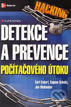 Hacking – detekce a prevence počítačového útoku