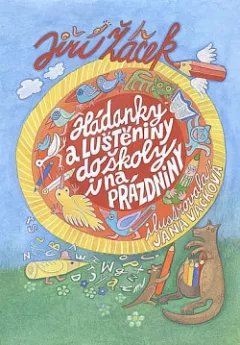 Hádanky a luštěniny do školy i na prázdniny