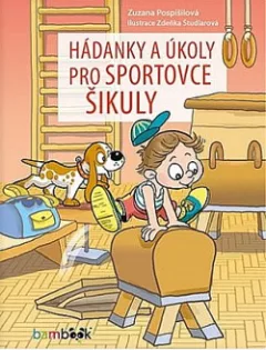 Hádanky a úkoly pro sportovce šikuly