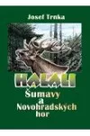 Halali Šumavy a Novohradských hor