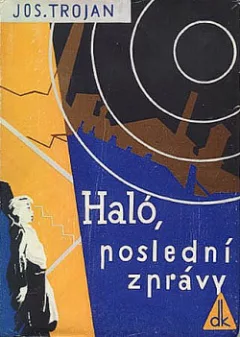 Haló, poslední zprávy ....