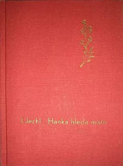 Hanka hledá místo