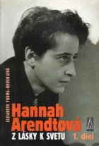 Hannah Arendtová - Z lásky k svetu, 1. diel