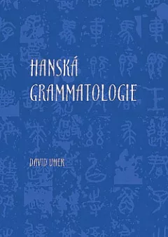 Hanská grammatologie