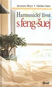 Harmonický život s feng-šuej