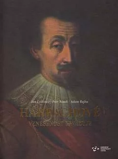 Harrachové: Vznešenost zavazuje