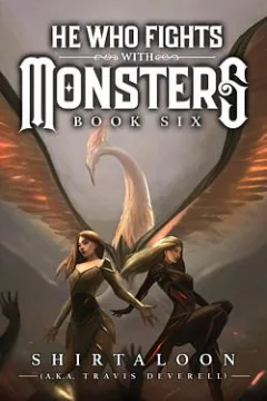 He Who Fights with Monsters 6