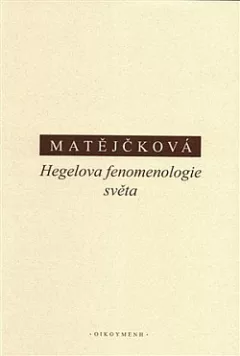 Hegelova fenomenologie světa