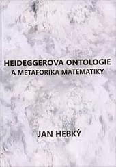 Heideggerova ontologie a metaforika matematiky