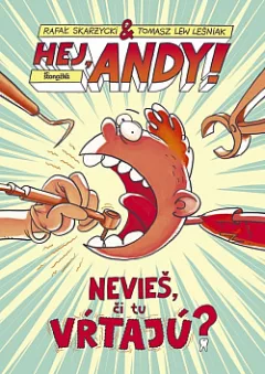 Nevieš, či tu vŕtajú?