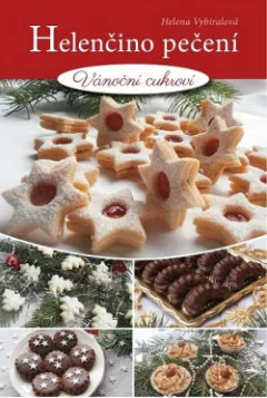 Helenčino pečení - Vánoční cukroví