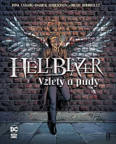 Hellblazer: Vzlety a pády