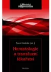 Hematologie a transfuzní lékařství