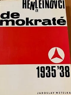 Henleinovci a demokraté 1935´38