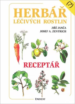 Herbář léčivých rostlin, 7. díl - Receptář