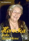 Herečka Stella Zázvorková