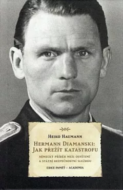 Hermann Diamanski: Jak přežít katastrofu