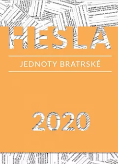 Hesla Jednoty bratrské 2020