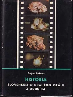 História slovenského drahého opálu z Dubníka