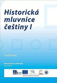 Historická mluvnice češtiny I