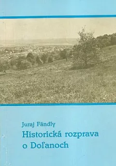 Historická rozprava o Doľanoch