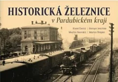 Historická železnice v Pardubickém kraji