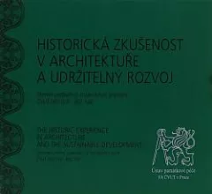 Historická zkušenost v architektuře a udržitelný rozvoj